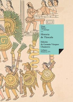 Historia de Tlaxcala - Muñoz Y Camargo, Diego
