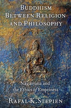 Buddhism Between Religion and Philosophy - Stepien, Rafal K