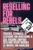 Reselling For Rebels