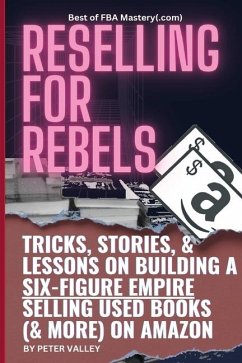 Reselling For Rebels - Valley, Peter