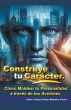 Construye tu Carácter. - Bild 1