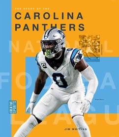 The Story of the Carolina Panthers - Whiting, Jim