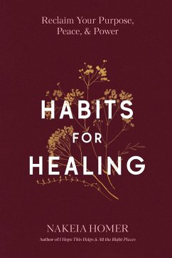 Habits for Healing - Homer, Nakeia