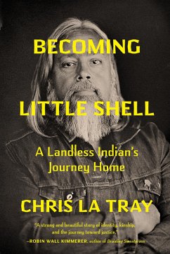 Becoming Little Shell - La Tray, Chris
