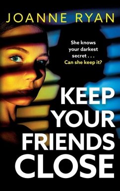 Keep Your Friends Close - Ryan, Joanne