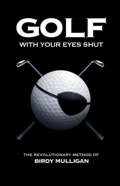 Cover Golf with Your Eyes Shut