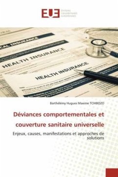 Déviances comportementales et couverture sanitaire universelle - TCHIBOZO, Barthélémy Hugues Maxime
