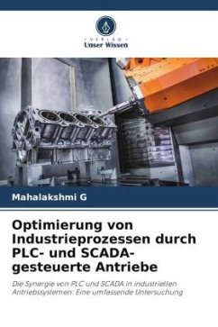 Optimierung von Industrieprozessen durch PLC- und SCADA-gesteuerte Antriebe - G, Mahalakshmi