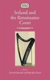 Ireland and the Renaissance Court