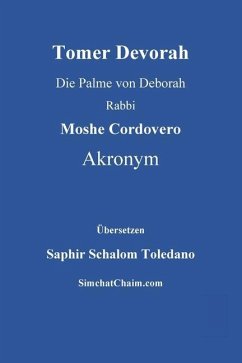 Tomer Devorah - Die Palme von Deborah - Akronym, Rabbi Moshe Cordovero