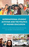 International Student Activism and the Politics of Higher Education