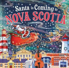 Santa Is Coming to Nova Scotia - Smallman, Steve