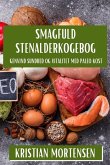 Smagfuld Stenalderkogebog