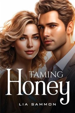 Taming Honey - Sammon, Lia