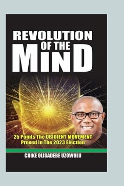 Revolution of the Mind - Uzowulu, Chike Olisadebe