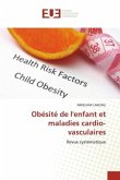 Obésité de l'enfant et maladies cardio-vasculaires