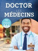 Doctor (Les Médecins) Bilingual Eng/Fre