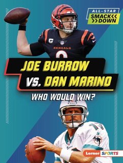 Joe Burrow vs. Dan Marino - Gigliotti, Jim