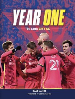Year One: St. Louis City SC - Lange, Dave