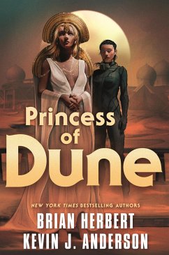 Princess of Dune - Herbert, Brian; Anderson, Kevin J