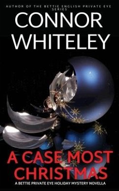 A Case Most Christmas - Whiteley, Connor
