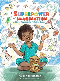 The Superpower of Imagination - Kalliecharan, Kajol C.