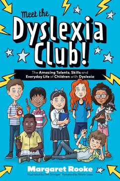 Meet the Dyslexia Club! - Rooke, Margaret