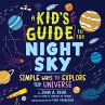 A Kid's Guide to the Night Sky - Bild 1