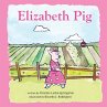Elizabeth Pig - Bild 1