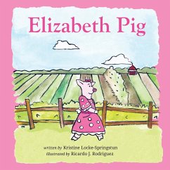 Elizabeth Pig - Springstun, Kristine Locke