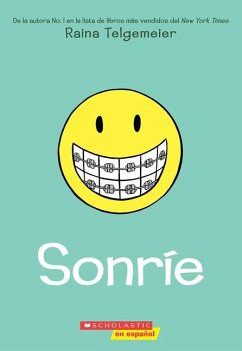 Sonríe (Smile) - Telgemeier, Raina
