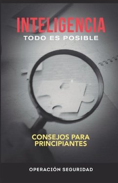 Inteligencia, Todo Es Posible - García Anguiano, Eduardo