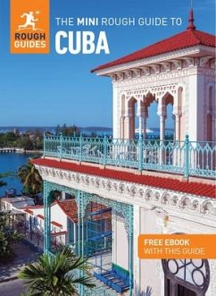 The Mini Rough Guide to Cuba: Travel Guide with Free eBook - Guides, Rough