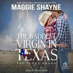 The Baddest Virgin in Texas - Shayne, Maggie