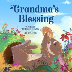 Grandma's Blessing - Adams, Michelle Medlock