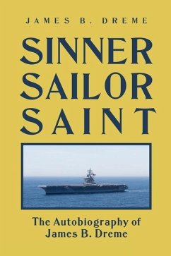 Sinner, Sailor, Saint - Dreme, James B