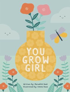 You Grow Girl - Neal, Meredith