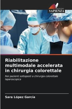 Riabilitazione multimodale accelerata in chirurgia colorettale - López García, Sara