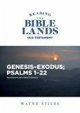 Reading the Bible Lands, Volume 1