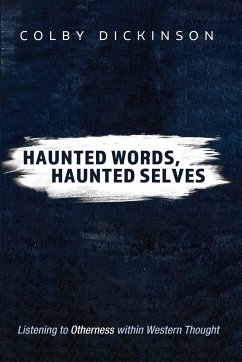 Haunted Words, Haunted Selves - Dickinson, Colby