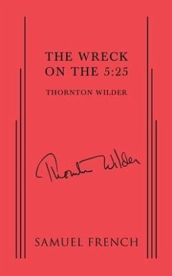 The Wreck on the 5:25 - Wilder, Thornton