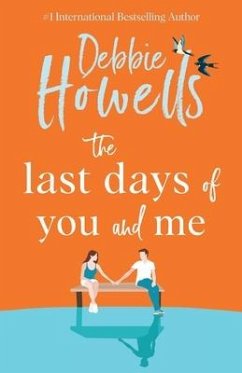 The Last Days of You and Me - Howells, Debbie