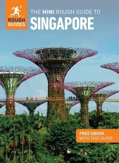 The Mini Rough Guide to Singapore: Travel Guide with Free eBook - Guides, Rough