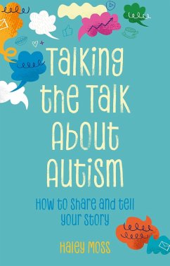 Talking the Talk about Autism - Moss, Haley