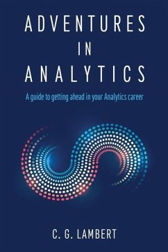 Adventures in Analytics - Lambert, C G