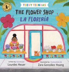 Teeny Tiendas: The Flower Shop/La Florería - Heuer, Lourdes
