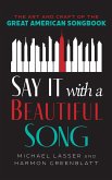 Say It with a Beautiful Song