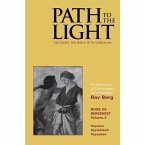 Path to the Light Vol. 3: Decoding the Bible with Kabbalah