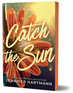 Catch the Sun - Hartmann, Jennifer