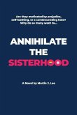 Annihilate the Sisterhood